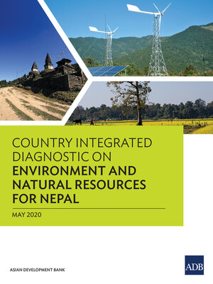 cover image of Country Integrated Diagnostic on Environment and Natural Resources for Nepal